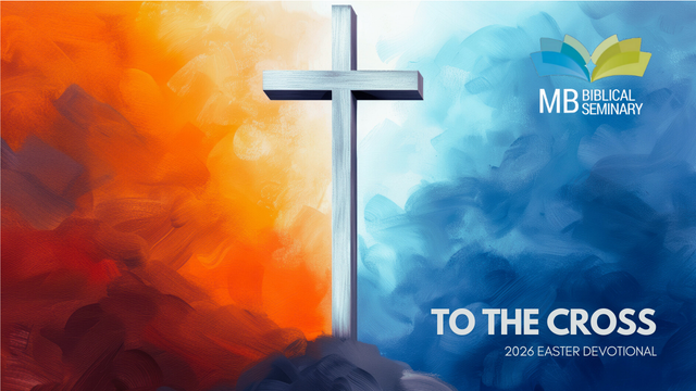 To The Cross, Easter 2026, 640x360